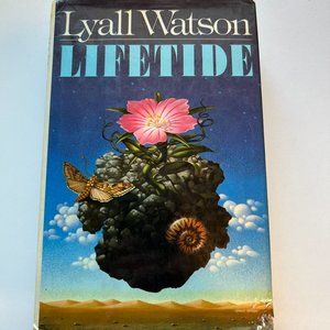 Lifetide Hardcover – May 15, 1979 by Lyall Watson Metaphycial New Age
